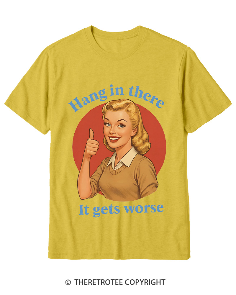 TheRetroTee Funny Motivation 1950s Cotton T-Shirt