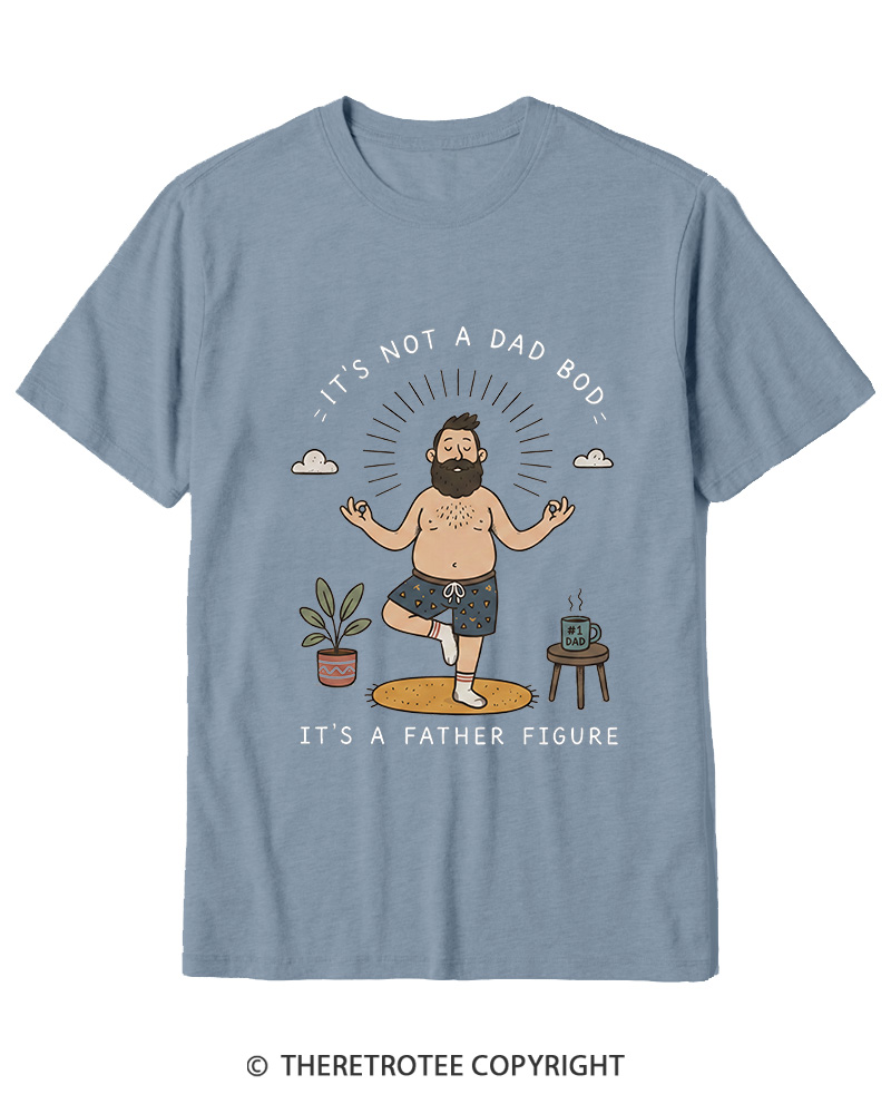 TheRetroTee It's Not a Dad Bod Cotton T-Shirt