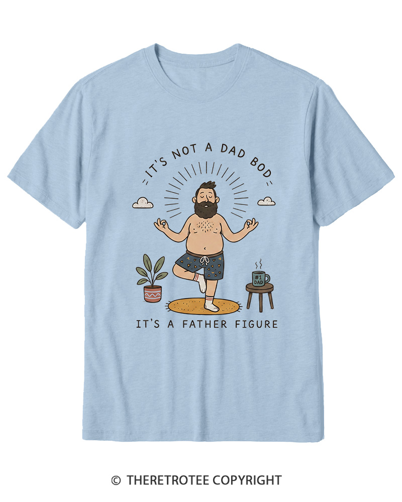 TheRetroTee It's Not a Dad Bod Cotton T-Shirt
