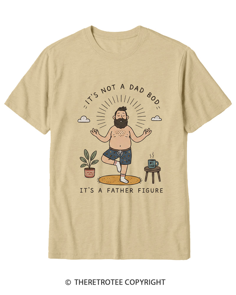 TheRetroTee It's Not a Dad Bod Cotton T-Shirt