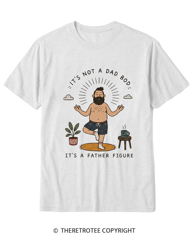 TheRetroTee It's Not a Dad Bod Cotton T-Shirt