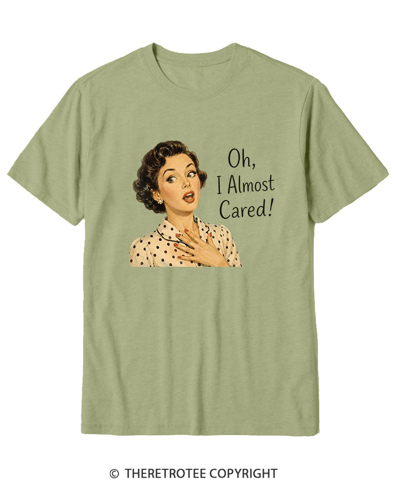 TheRetroTee Oh I Almost Cared 1950s Cotton T-Shirt