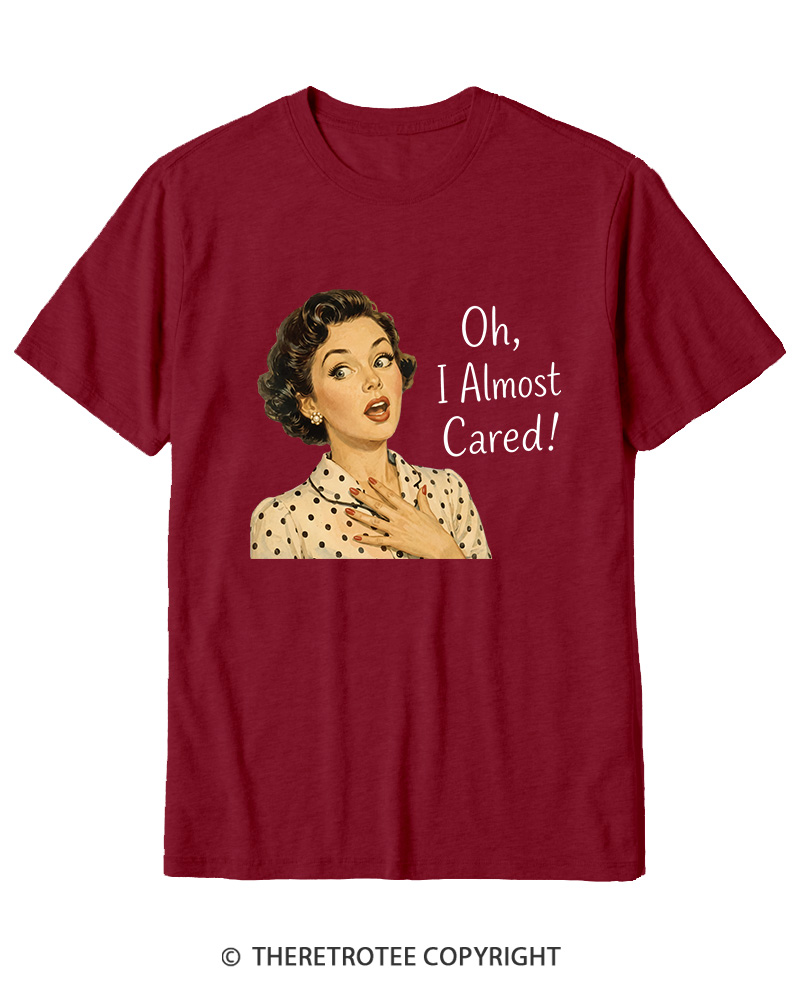 TheRetroTee Oh I Almost Cared 1950s Cotton T-Shirt