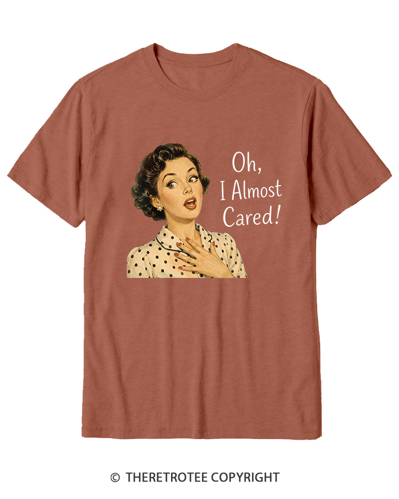 TheRetroTee Oh I Almost Cared 1950s Cotton T-Shirt
