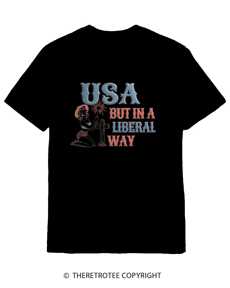 TheRetroTee USA But In A Liberal Way Cotton T-Shirt