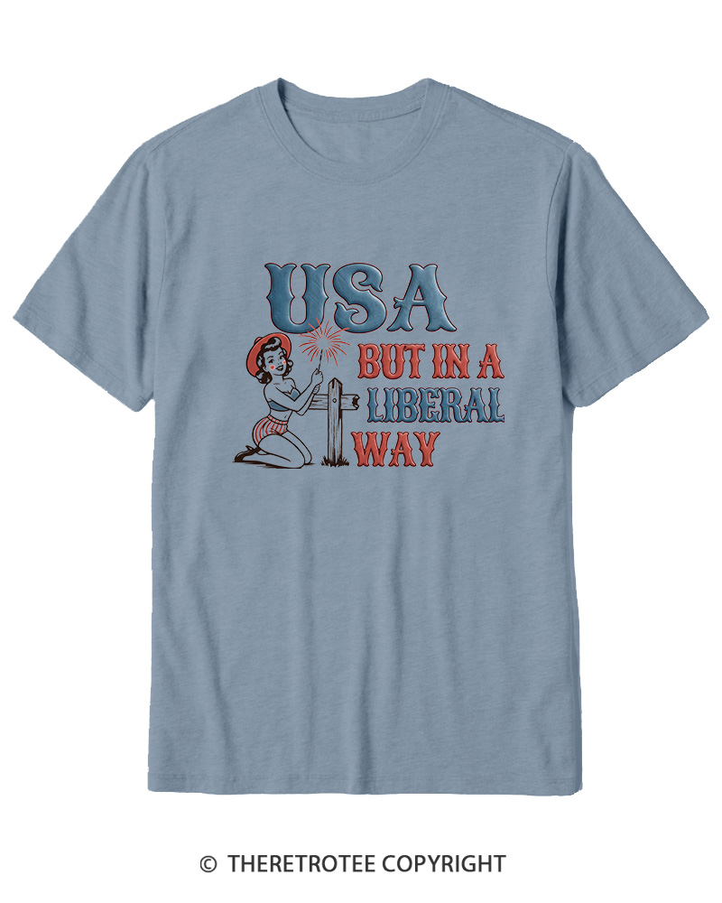 TheRetroTee USA But In A Liberal Way Cotton T-Shirt
