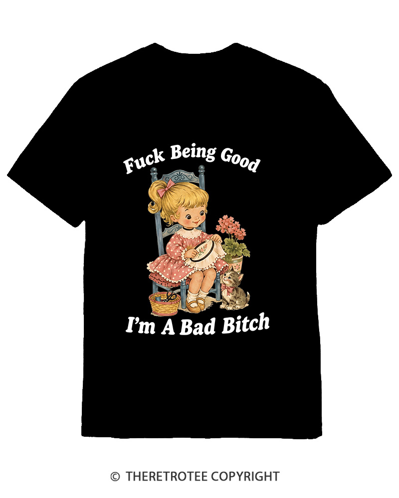 TheRetroTee I’m A Bad Bitch 1950s Cotton T-Shirt