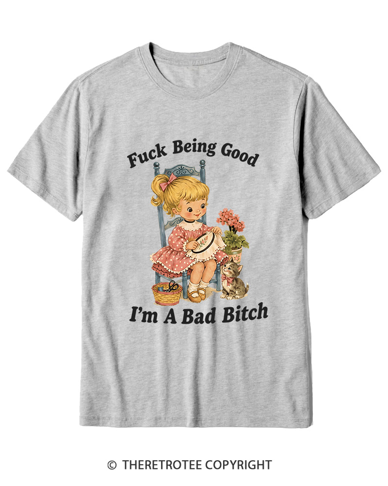 TheRetroTee I’m A Bad Bitch 1950s Cotton T-Shirt