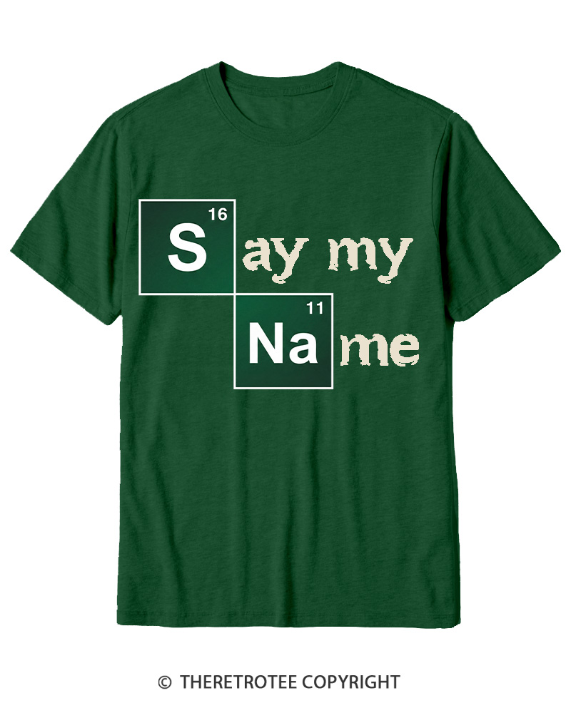 TheRetroTee Say My Name Cotton T-Shirt