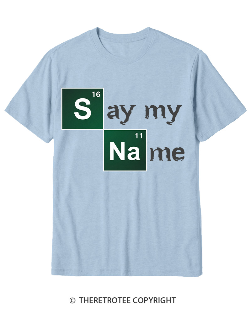 TheRetroTee Say My Name Cotton T-Shirt