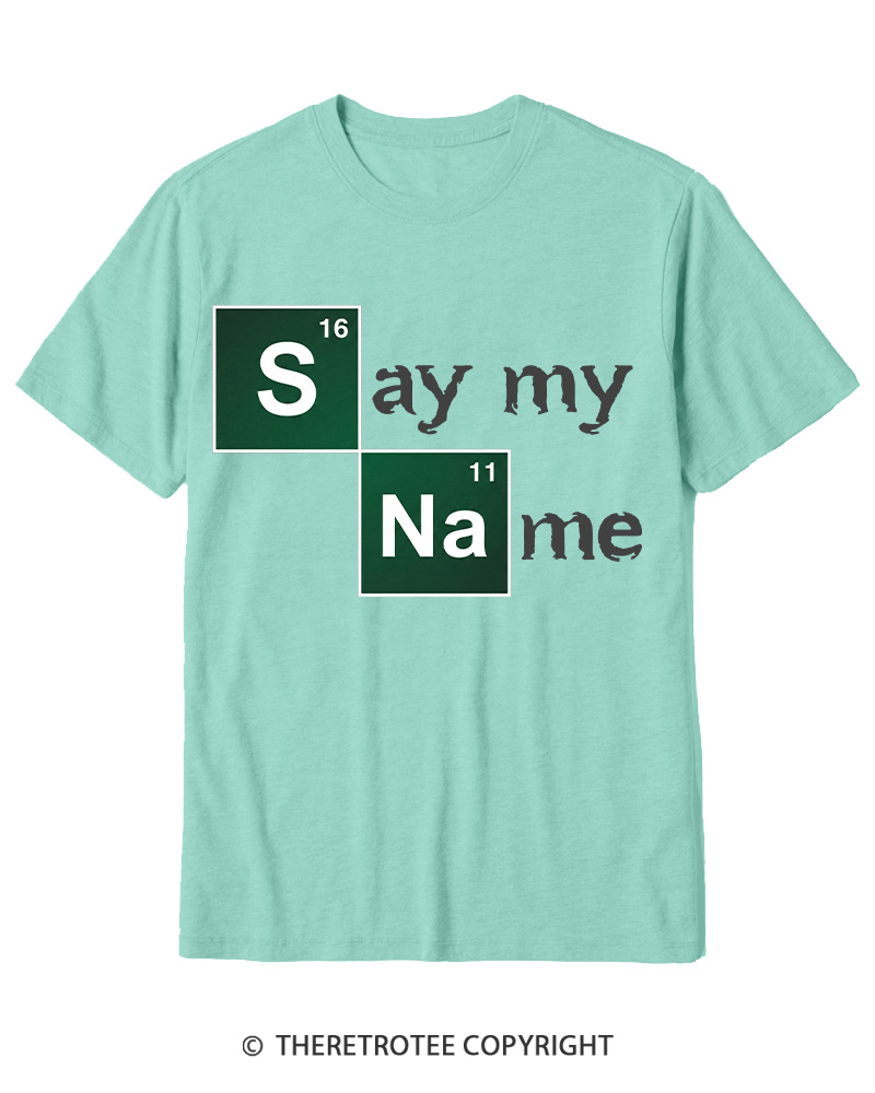 TheRetroTee Say My Name Cotton T-Shirt