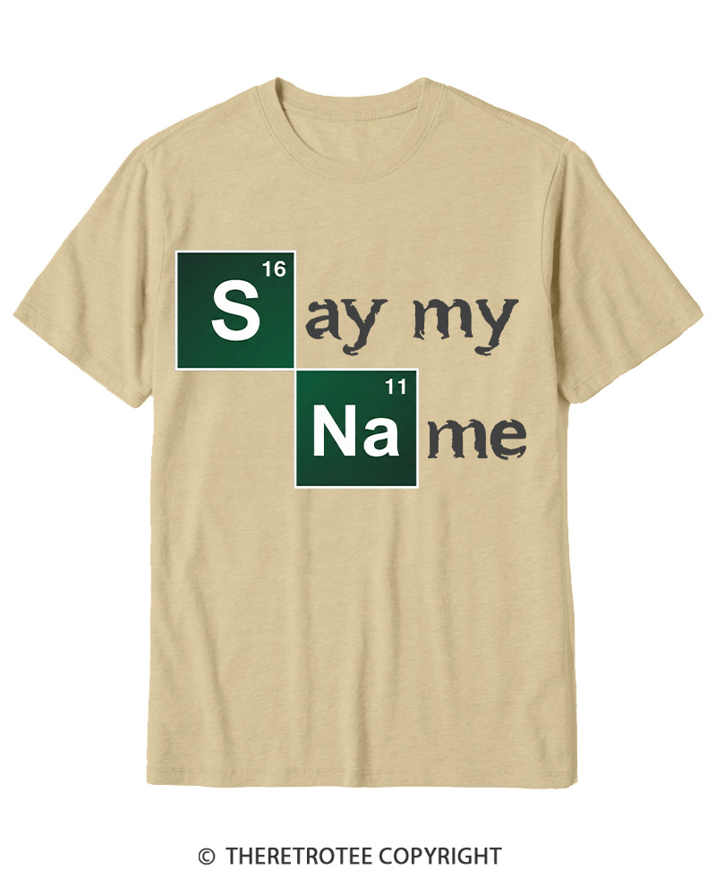 TheRetroTee Say My Name Cotton T-Shirt