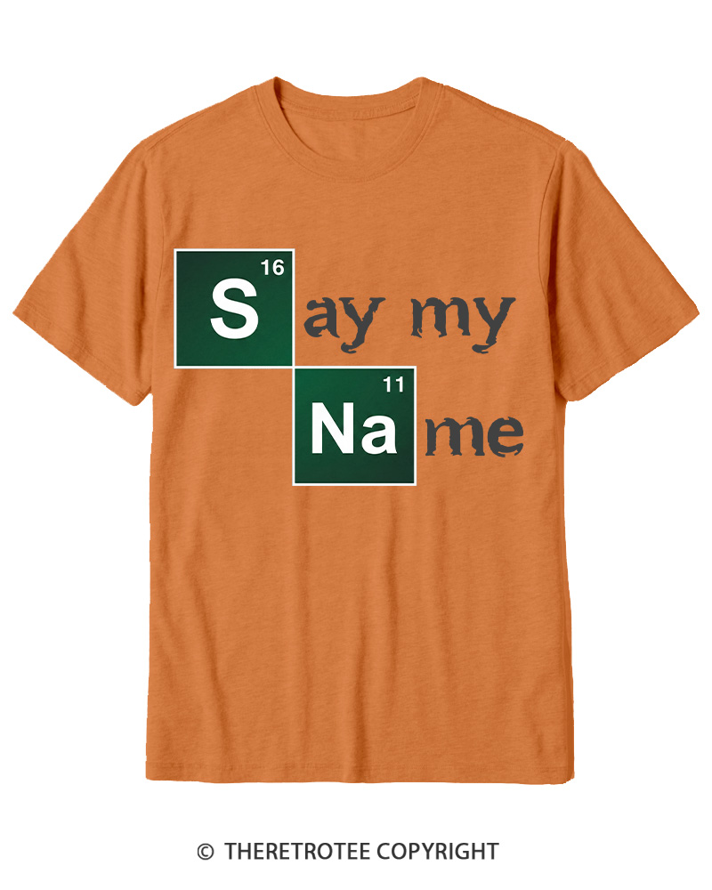 TheRetroTee Say My Name Cotton T-Shirt