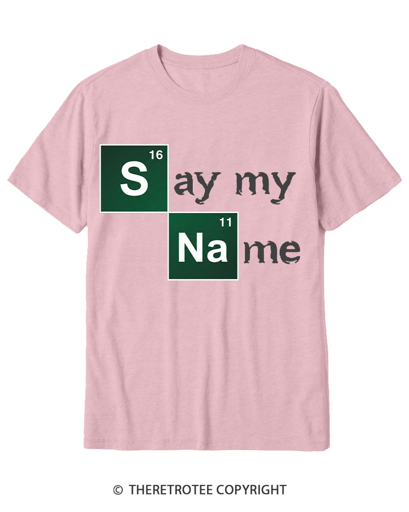 TheRetroTee Say My Name Cotton T-Shirt