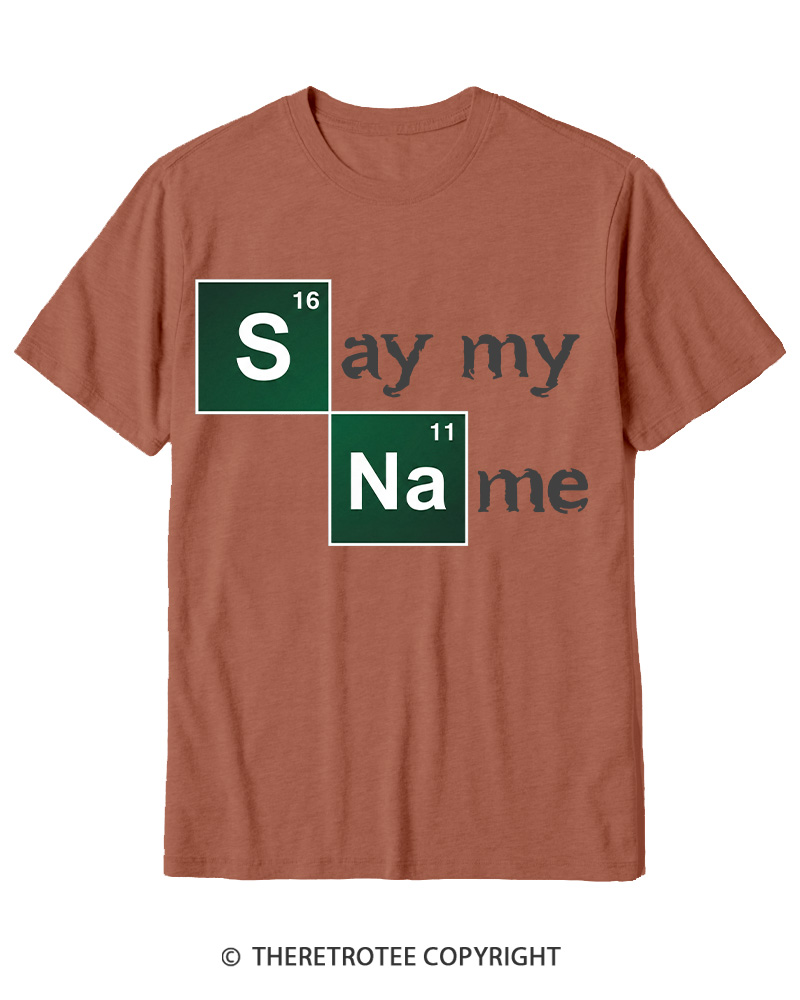 TheRetroTee Say My Name Cotton T-Shirt
