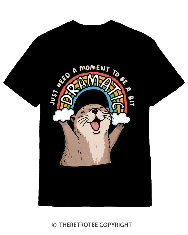 TheRetroTee Just Need A Moment To Be A Dramatic 1970s Cotton T-Shirt