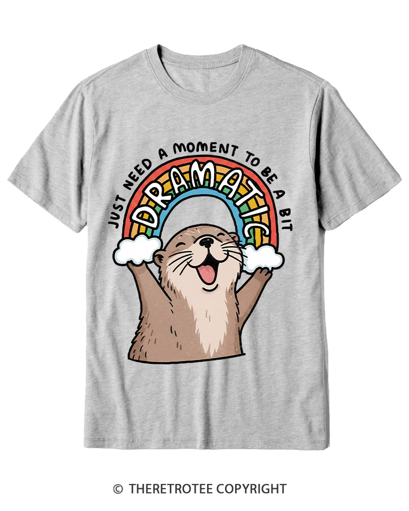 TheRetroTee Just Need A Moment To Be A Dramatic 1970s Cotton T-Shirt