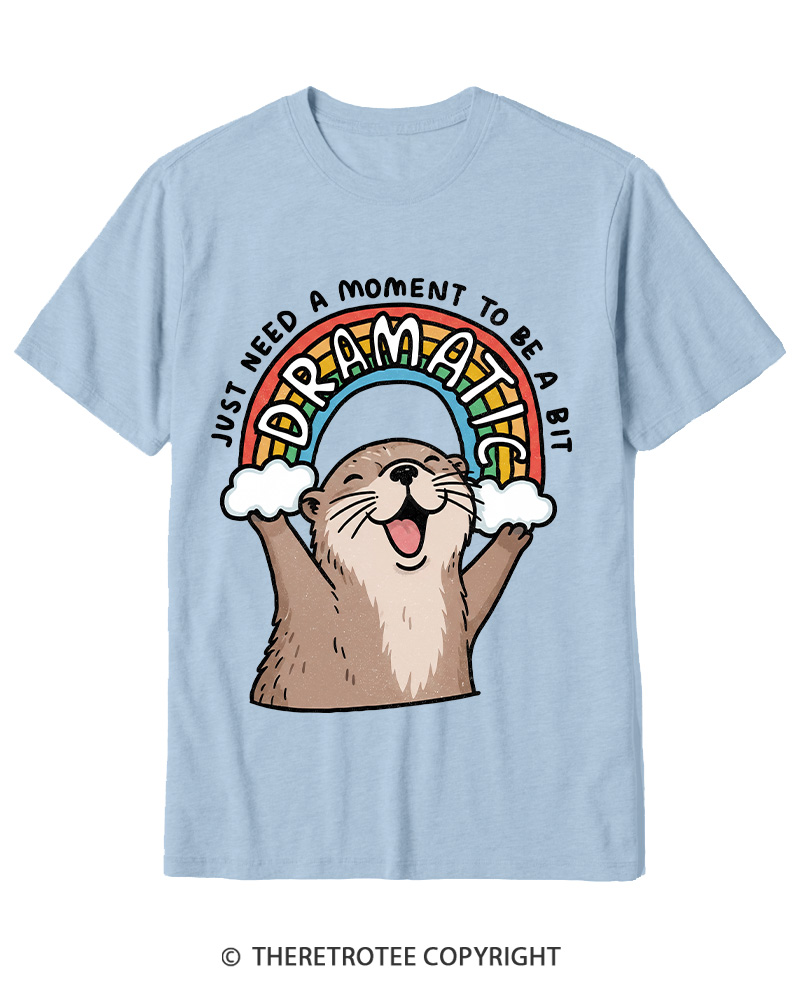 TheRetroTee Just Need A Moment To Be A Dramatic 1970s Cotton T-Shirt