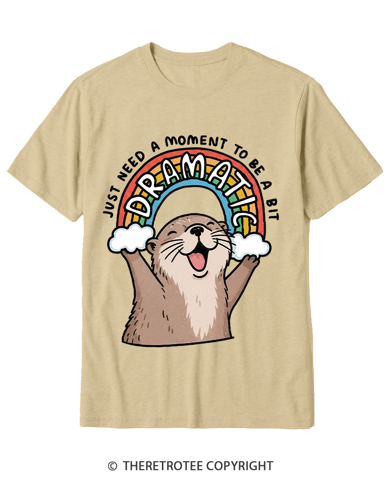 TheRetroTee Just Need A Moment To Be A Dramatic 1970s Cotton T-Shirt