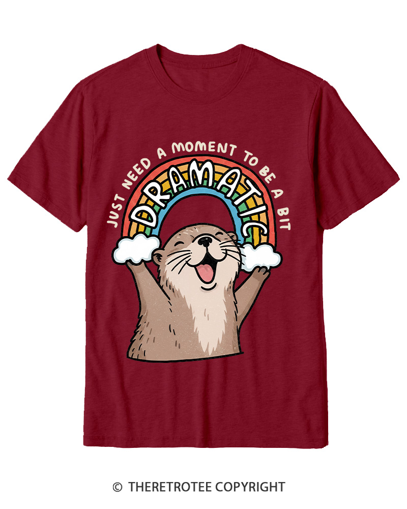 TheRetroTee Just Need A Moment To Be A Dramatic 1970s Cotton T-Shirt