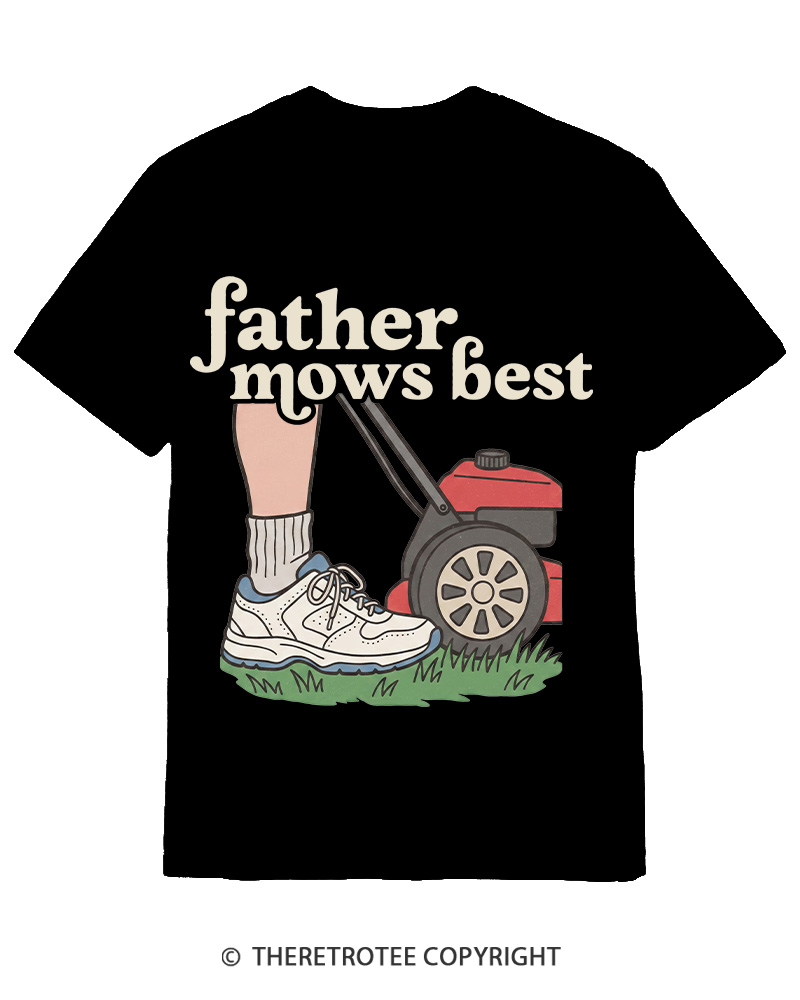 TheRetroTee Father Mows Best 1950s Cotton T-Shirt