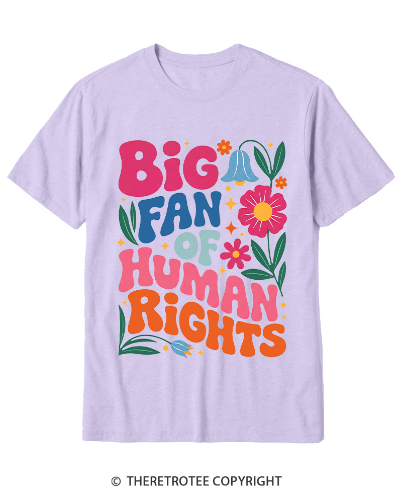TheRetroTee Big Fan Of Human Rights 1970s Cotton T-Shirt