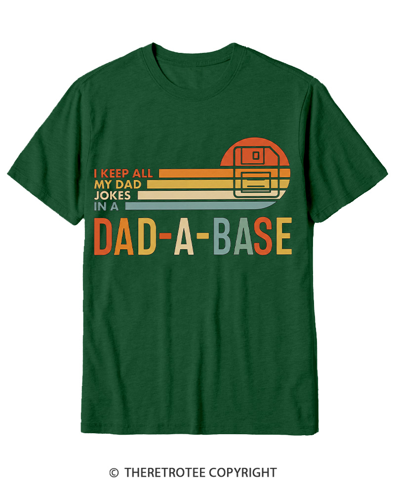 TheRetroTee I Keep All My Dad Jokes In A Dad-a-base 1970s Cotton T-Shirt