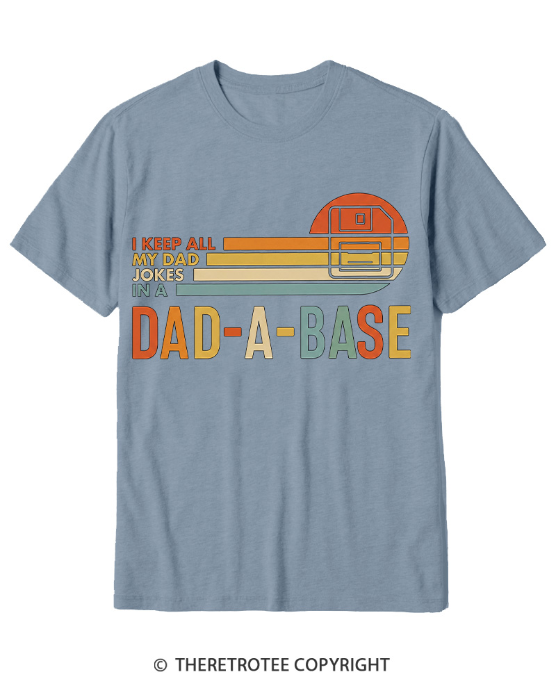 TheRetroTee I Keep All My Dad Jokes In A Dad-a-base 1970s Cotton T-Shirt