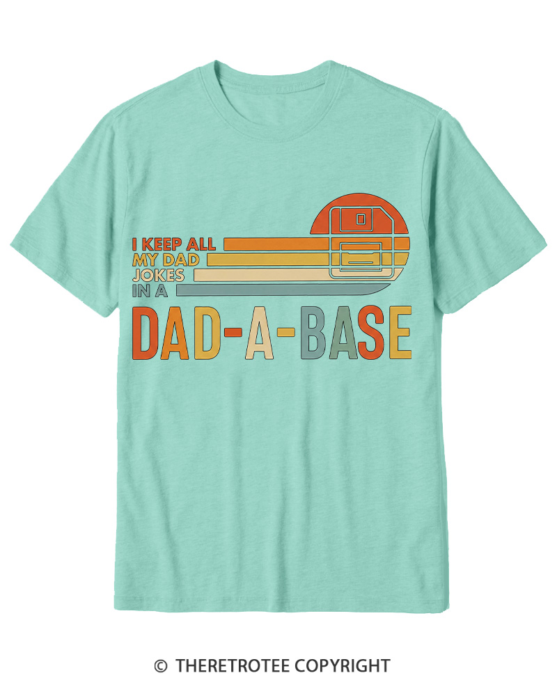 TheRetroTee I Keep All My Dad Jokes In A Dad-a-base 1970s Cotton T-Shirt