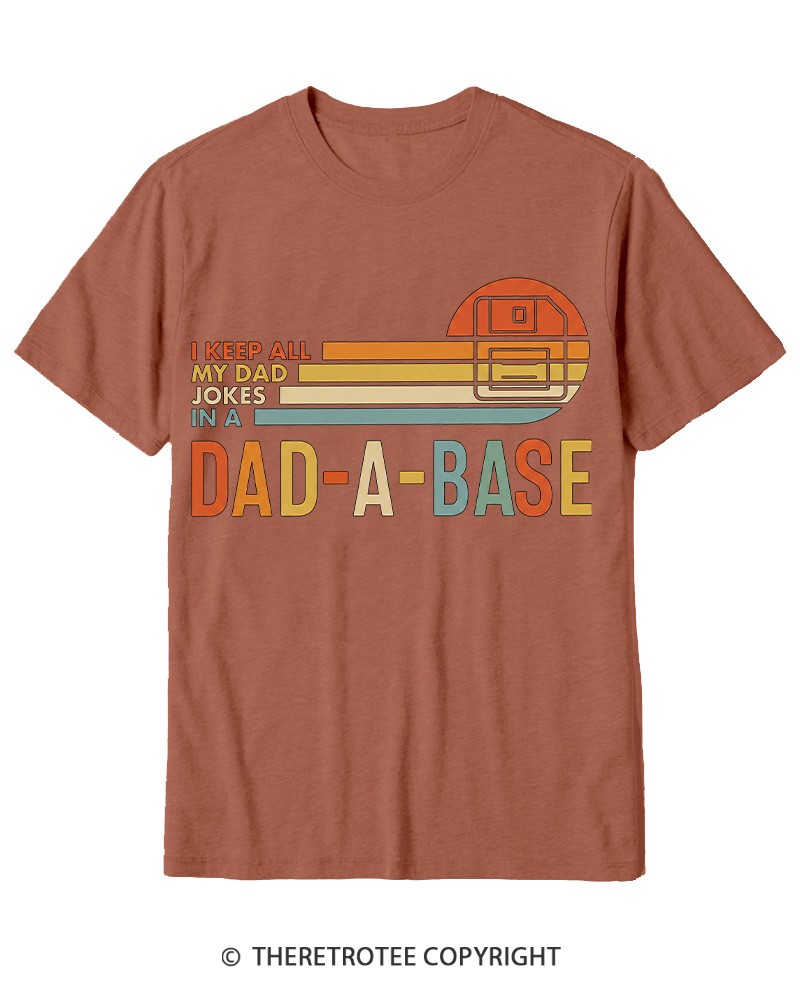 TheRetroTee I Keep All My Dad Jokes In A Dad-a-base 1970s Cotton T-Shirt