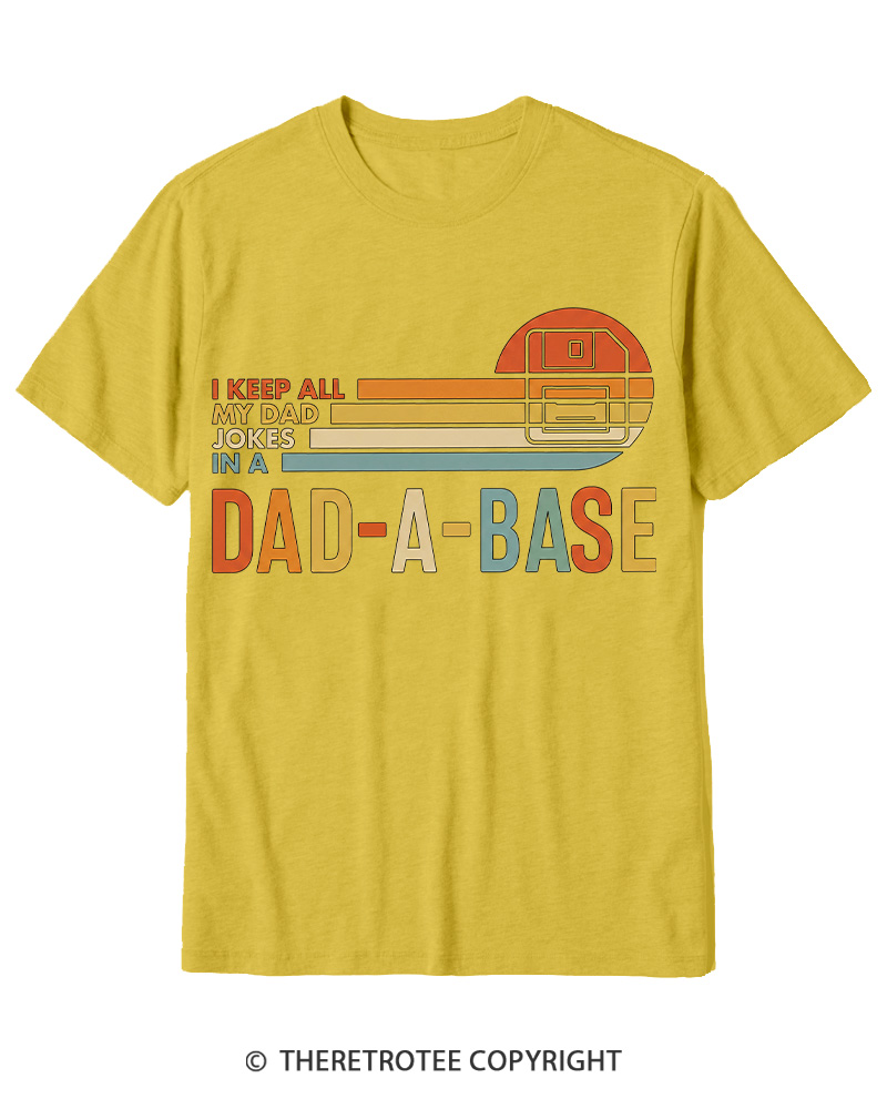 TheRetroTee I Keep All My Dad Jokes In A Dad-a-base 1970s Cotton T-Shirt