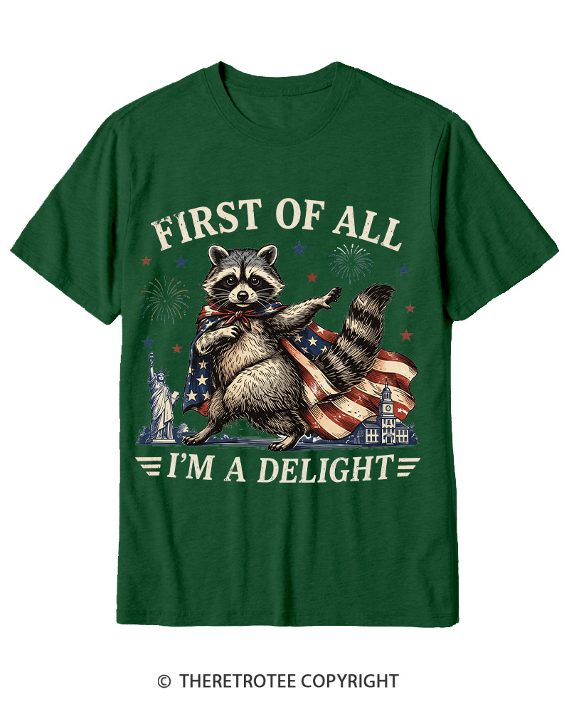 TheRetroTee First Of All I'm A Delight Cotton T-Shirt
