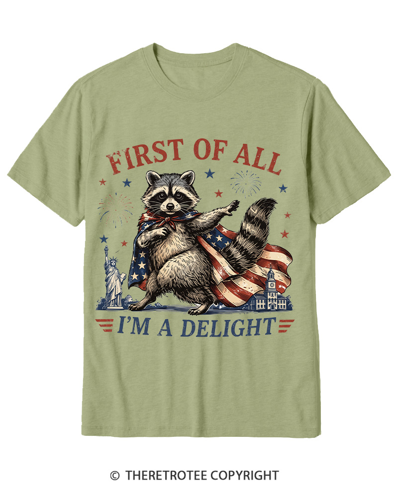 TheRetroTee First Of All I'm A Delight Cotton T-Shirt