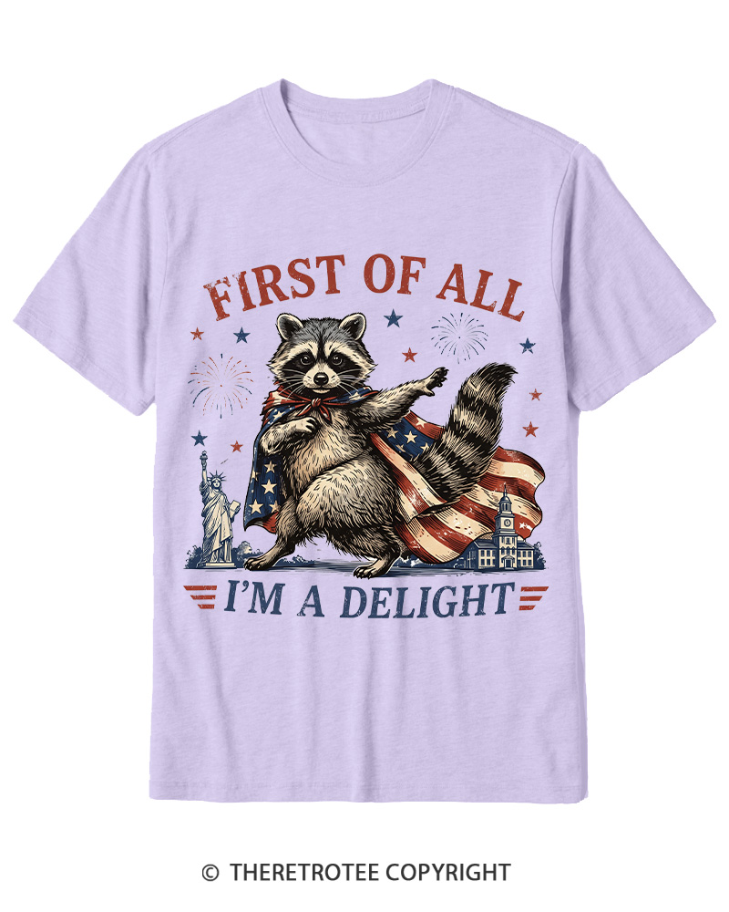TheRetroTee First Of All I'm A Delight Cotton T-Shirt