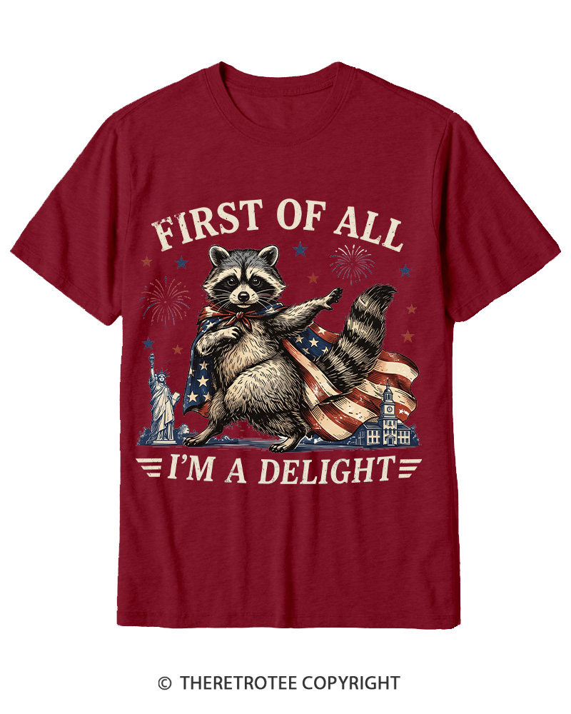 TheRetroTee First Of All I'm A Delight Cotton T-Shirt
