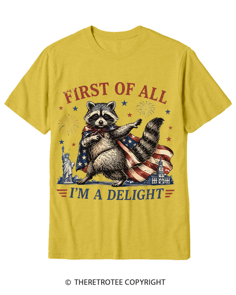TheRetroTee First Of All I'm A Delight Cotton T-Shirt