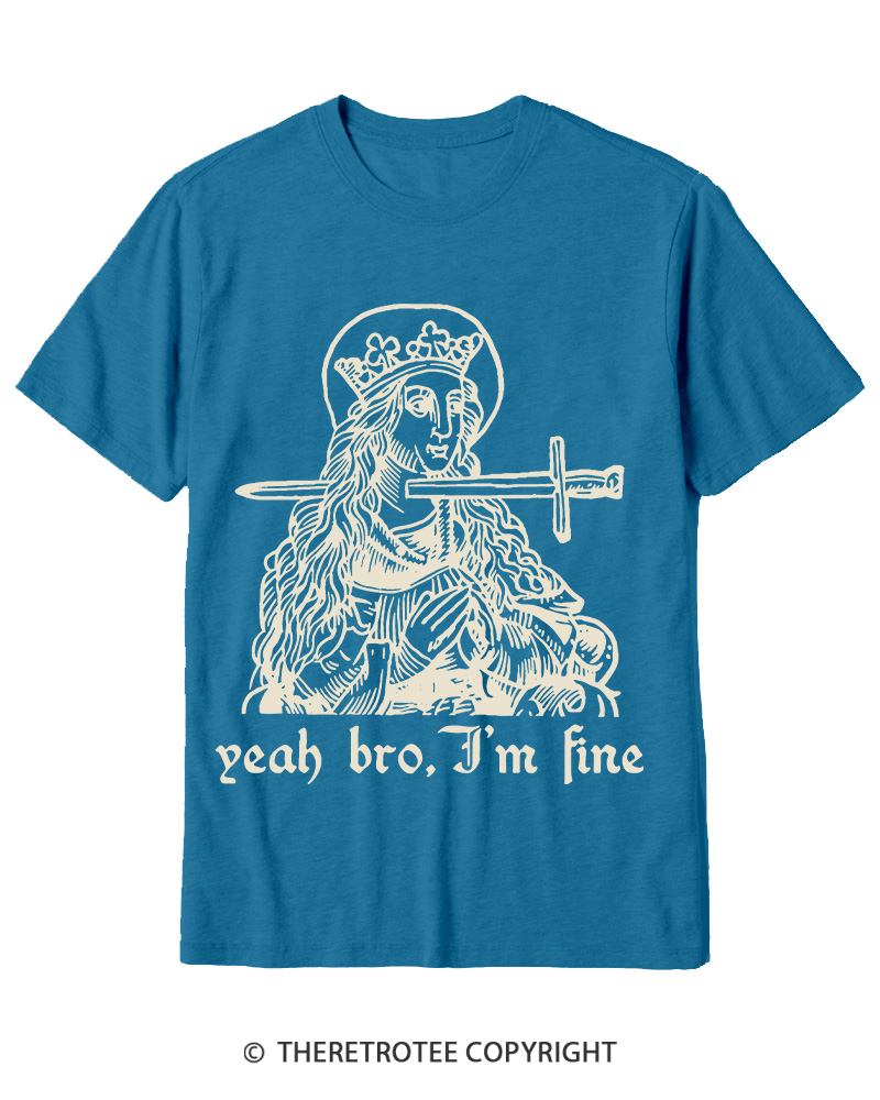 TheRetroTee Yeah Bro, I'm Fine 1970s Cotton T-Shirt