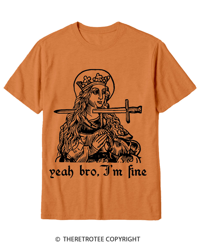 TheRetroTee Yeah Bro, I'm Fine 1970s Cotton T-Shirt