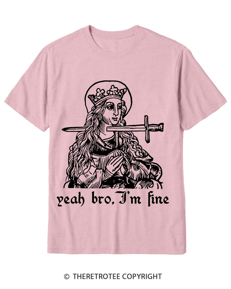 TheRetroTee Yeah Bro, I'm Fine 1970s Cotton T-Shirt