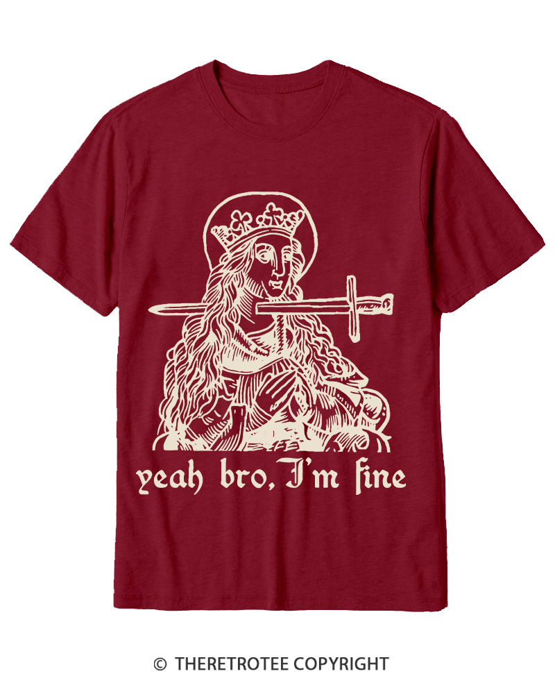 TheRetroTee Yeah Bro, I'm Fine 1970s Cotton T-Shirt