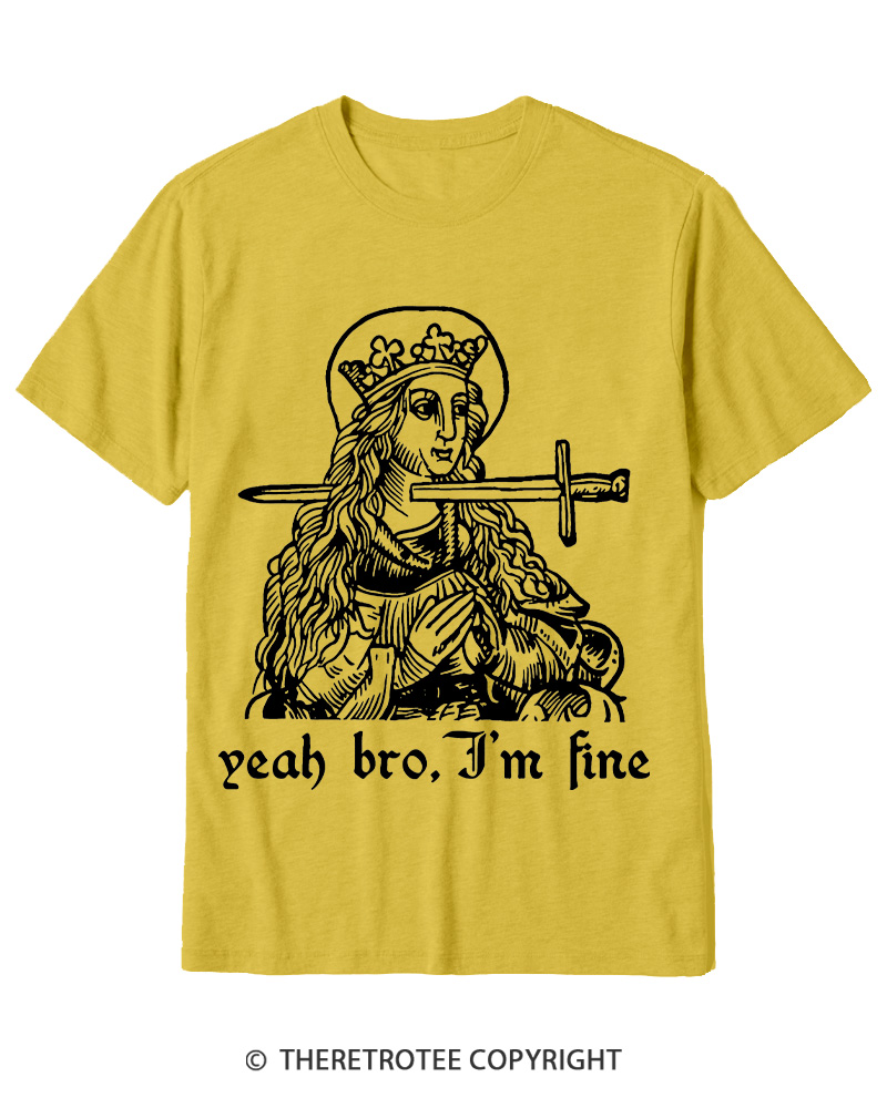 TheRetroTee Yeah Bro, I'm Fine 1970s Cotton T-Shirt