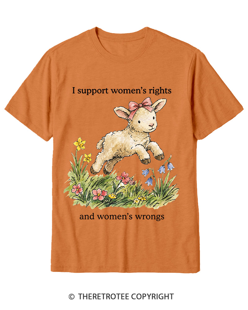 TheRetroTee I Support Women's Rights And Wrongs 1970s Cotton T-Shirt