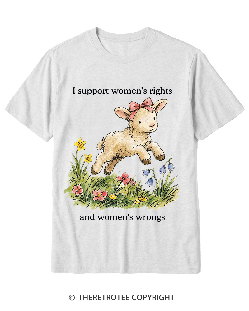 TheRetroTee I Support Women's Rights And Wrongs 1970s Cotton T-Shirt