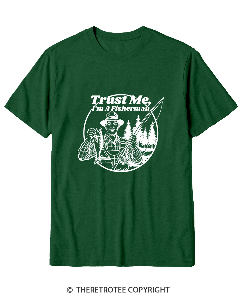 TheRetroTee Trust Me I'm A Fisherman Cotton T-Shirt