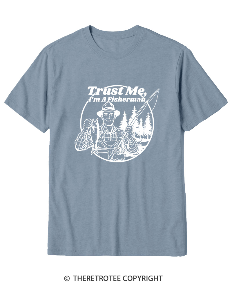 TheRetroTee Trust Me I'm A Fisherman Cotton T-Shirt