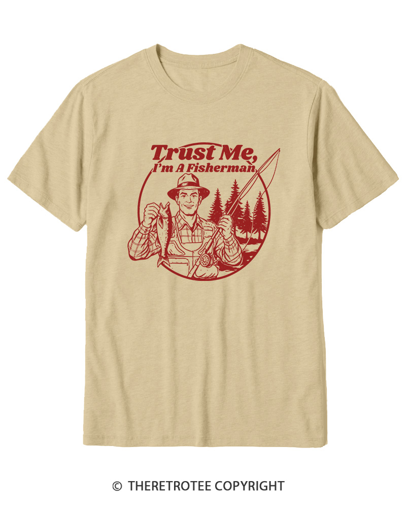 TheRetroTee Trust Me I'm A Fisherman Cotton T-Shirt
