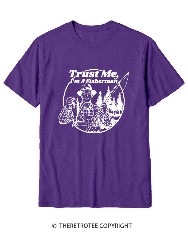 TheRetroTee Trust Me I'm A Fisherman Cotton T-Shirt
