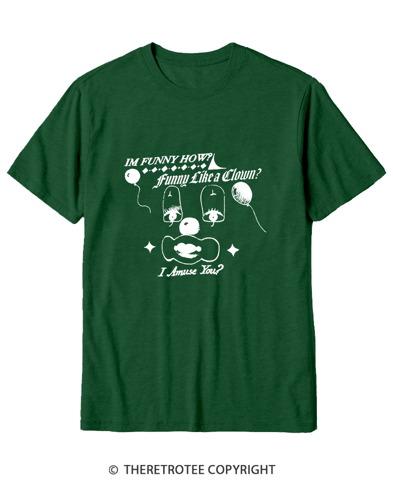 TheRetroTee Like A Clown 1990s Cotton T-Shirt