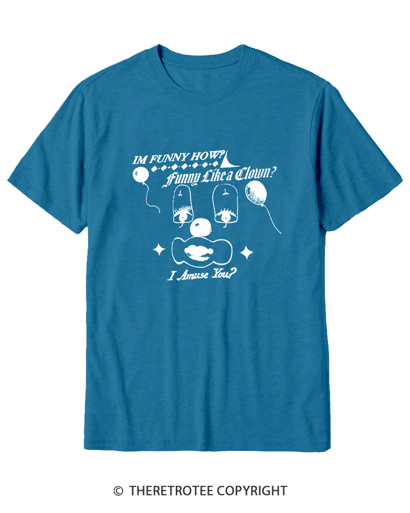 TheRetroTee Like A Clown 1990s Cotton T-Shirt