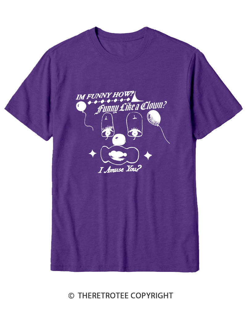 TheRetroTee Like A Clown 1990s Cotton T-Shirt